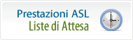 Prestazioni ASL - liste di attesa